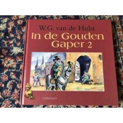 In de Gouden Gaper Deel 1 en 2. W.G. van de Hulst met tekeni